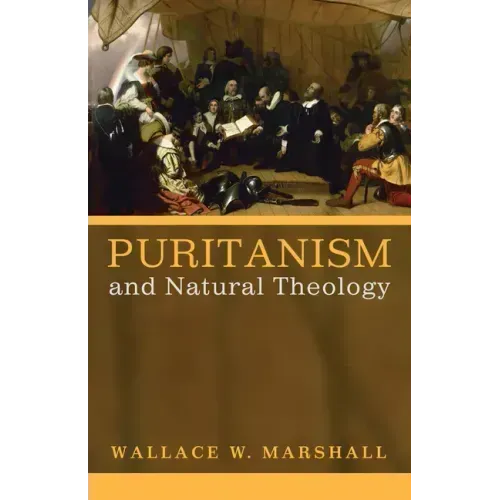 Puritanism and Natural Theology