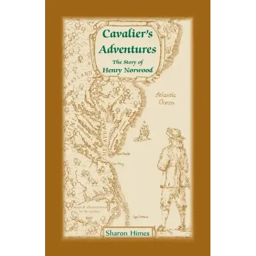 Cavalier Adventures: The Story of Henry Norwood