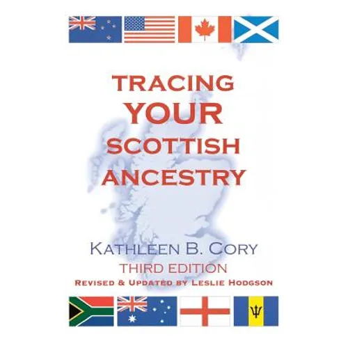 Tracing Your Scottish Ancestry. 3rd Edition