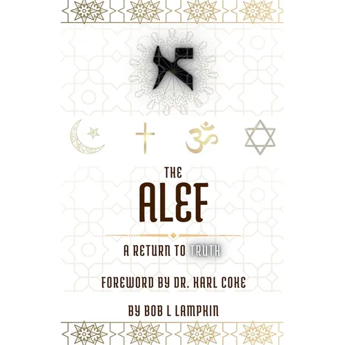The Alef: A Return to Truth