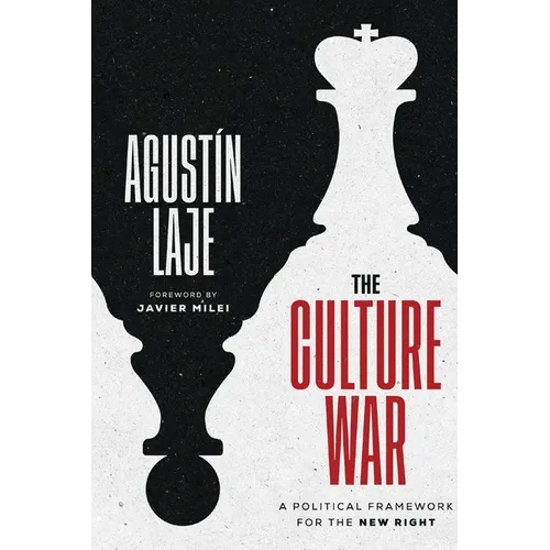 The Culture War: A Political Framework for the New Right.