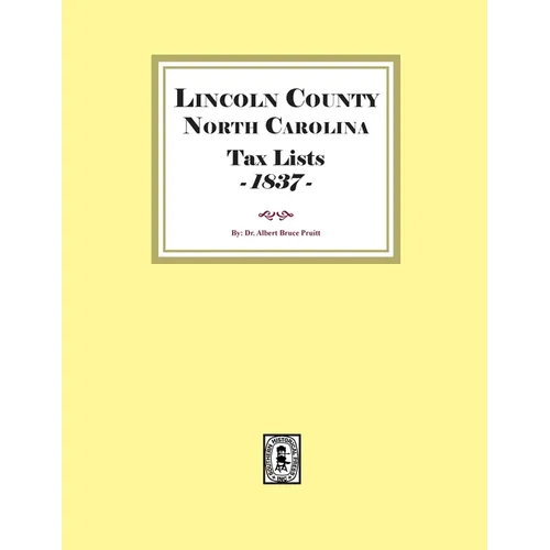 Lincoln County, North Carolina Tax Lists, 1837