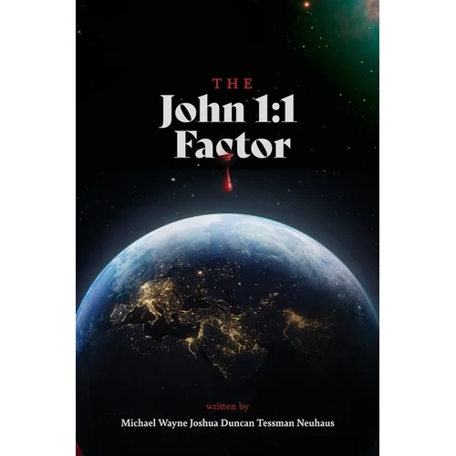 The John 1: 1 Factor
