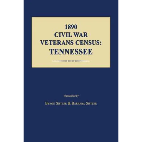 1890 Civil War Veterans Census: Tennessee