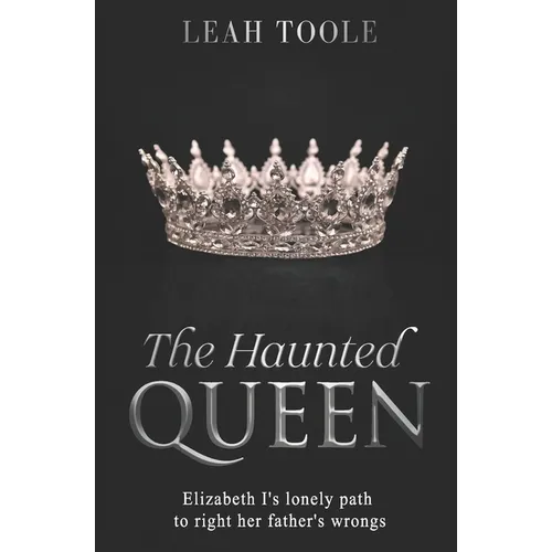 The Haunted Queen