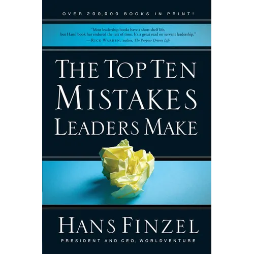 The Top Ten Mistakes Leaders Make