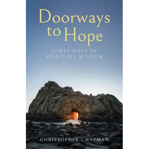 Doorways to Hope: Forty days of spiritual wisdom