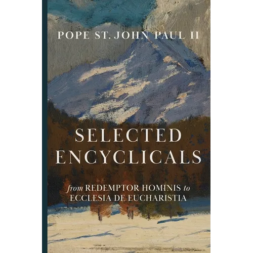 Selected Encyclicals