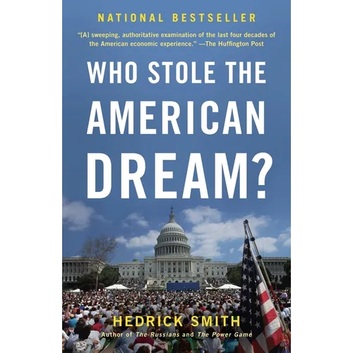 Who Stole the American Dream?
