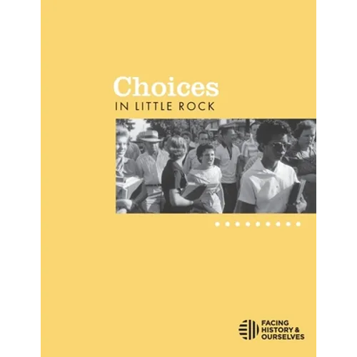 Choices in Little Rock