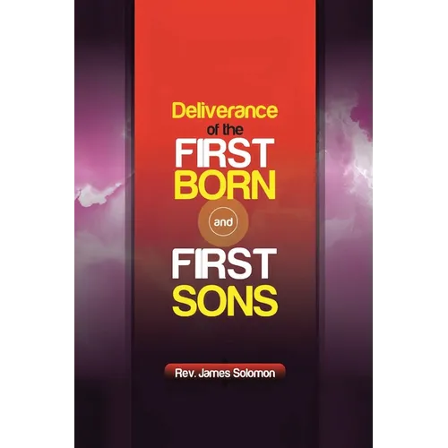 Deliverance of the Firstborn and First Sons