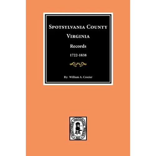 Spotsylvania County, Virginia Records.