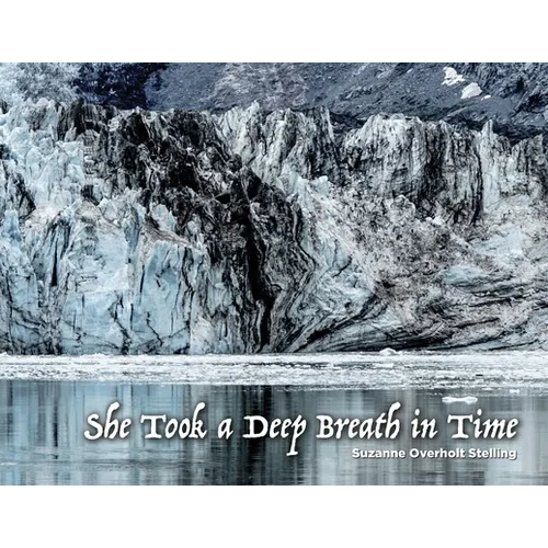 She Took A Deep Breath In Time