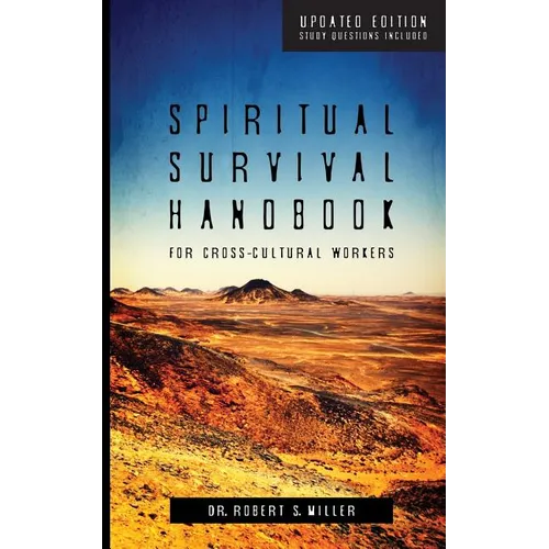 Spiritual Survival Handbook for Cross-Cultural Workers