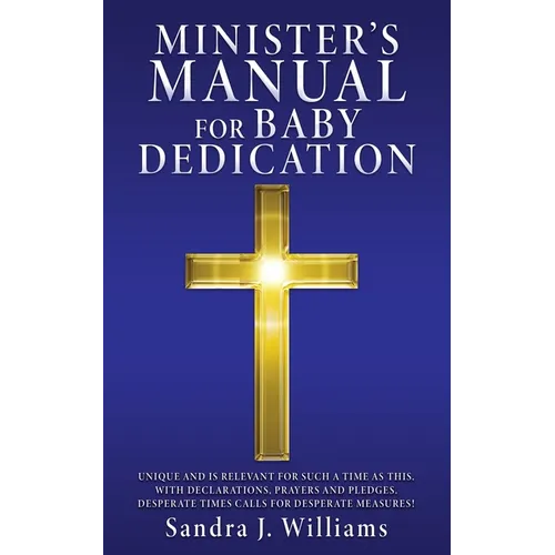 Minister's Manual for Baby Dedication