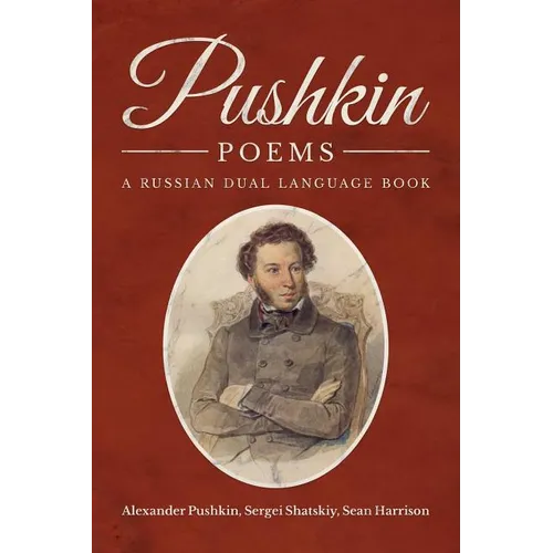 Pushkin Poems: A Russian Dual Language Book