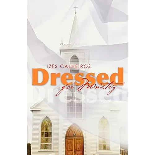 Dressed for Ministry