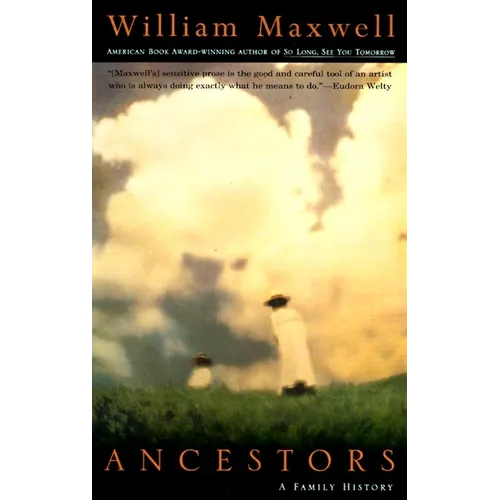 Ancestors: A Family History