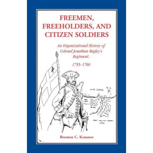 Freemen, Freeholders, and Citizen Soldiers
