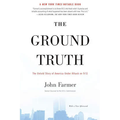 The Ground Truth: The Untold Story of America Under Attack on 9/11