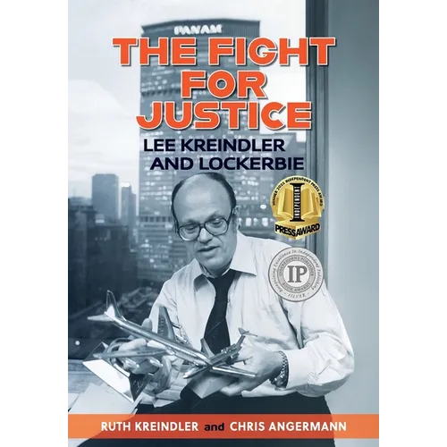 The Fight For Justice: Lee Kreindler and Lockerbie
