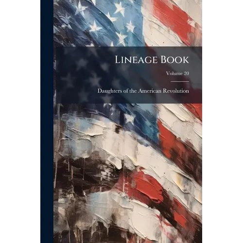Lineage Book; Volume 20
