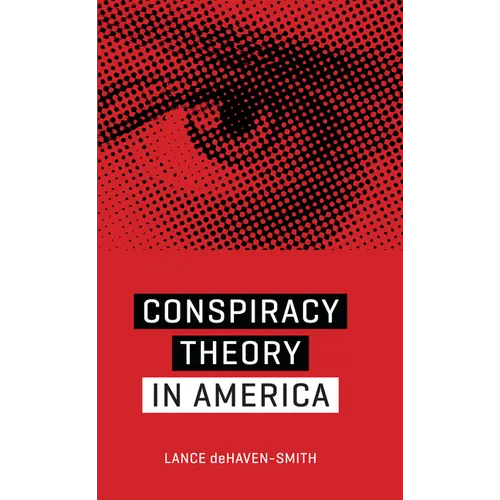Conspiracy Theory in America