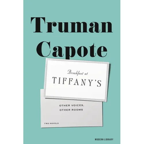Breakfast at Tiffany's & Other Voices, Other Rooms