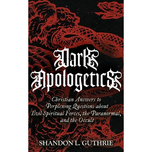 Dark Apologetics
