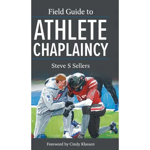 Field Guide to Athlete Chaplaincy