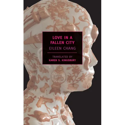 Love in a Fallen City - Paperback