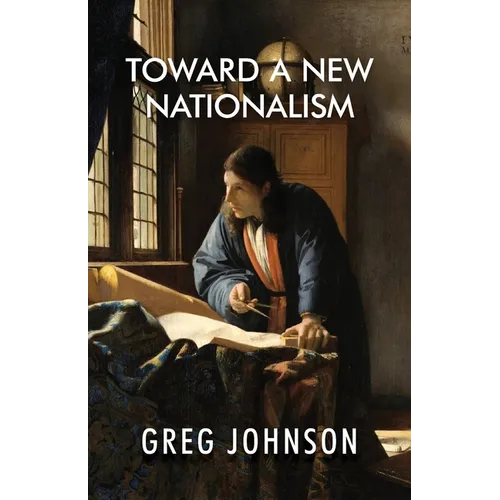Toward a New Nationalism