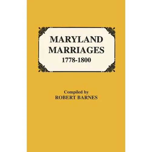 Maryland Marriages 1778-1800