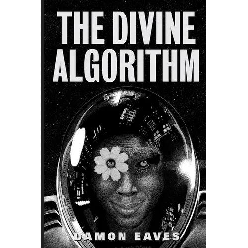 The Divine Algorithm