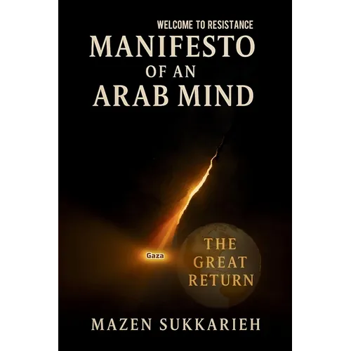 Manifesto of an Arab Mind
