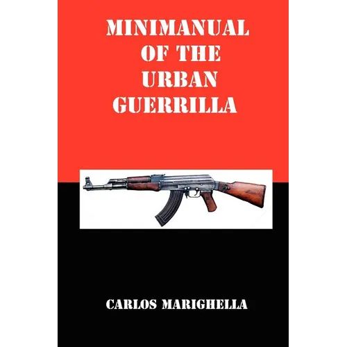 Minimanual of the Urban Guerrilla