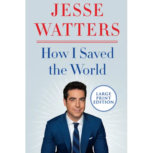 How I Saved the World