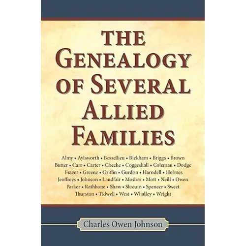 Genealogy of Several Allied Families