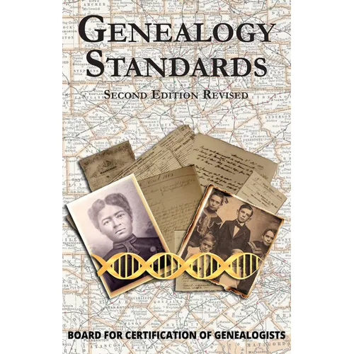 Genealogy Standards Second Edition Revised