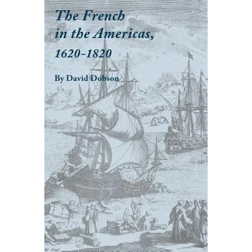 French in the Americas, 1620-1820