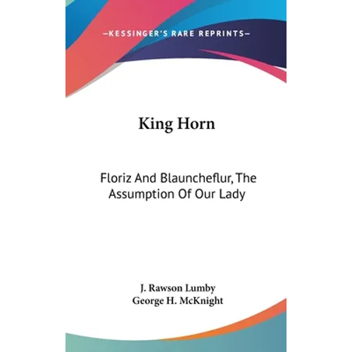 King Horn: Floriz And Blauncheflur, The Assumption Of Our Lady