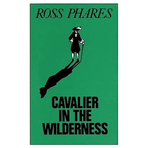 Cavalier in the Wilderness