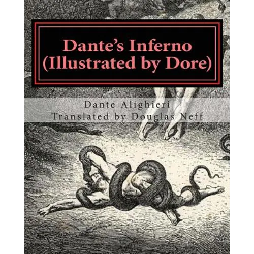 Dante's Inferno (Illustrated by Dore): Modern English Version