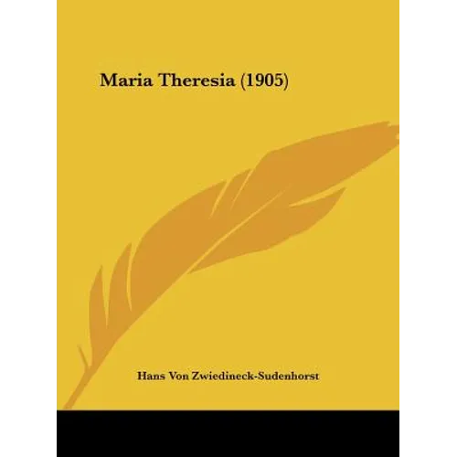 Maria Theresia (1905)