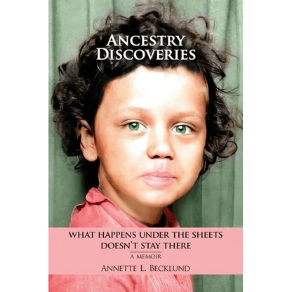 Ancestry Discoveries: What Happens Under the Sheets Doesn't Stay There