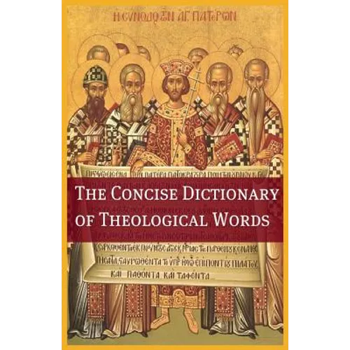 The Concise Theological Dictionary