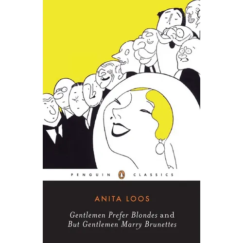Gentlemen Prefer Blondes and But Gentlemen Marry Brunettes