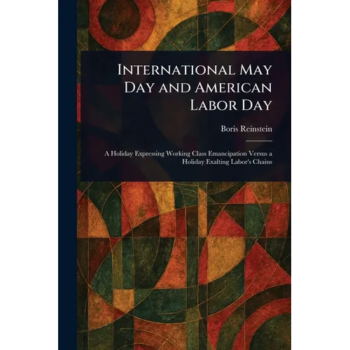 International May Day and American Labor Day
