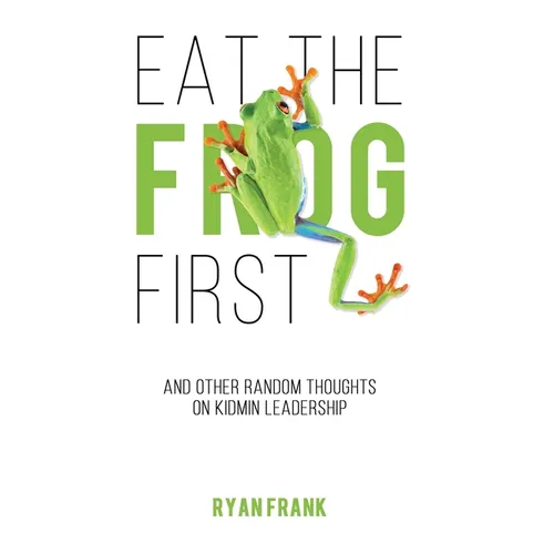 Eat The Frog First
