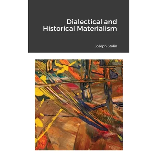 Dialectical and Historical Materialism